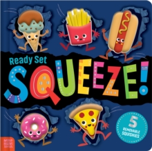 Ready Set Squeeze!