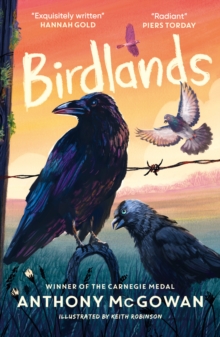 Birdlands : Longlisted for the Children's Wainwright Prize 2026