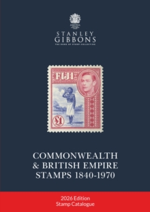 2026 COMMONWEALTH & EMPIRE STAMPS 1840-1970