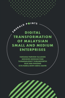 Digital Transformation Of Malaysian Small And Medium Enterprises