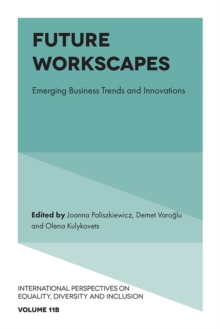 Future Workscapes : Emerging Business Trends And Innovations