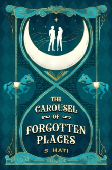 The Carousel of Forgotten Places