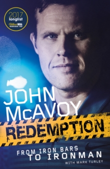 Redemption : From Iron Bars to Ironman