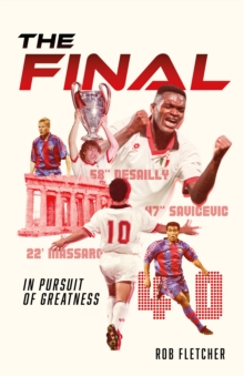 The Final : In Pursuit of Greatness