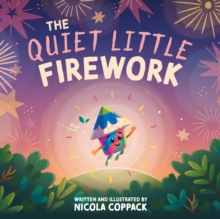 The Quiet Little Firework