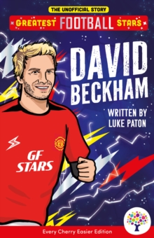 David Beckham: Easier Greatest Football Stars