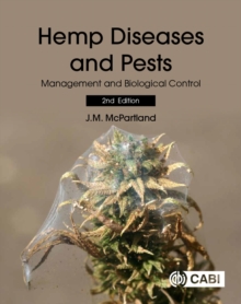 Hemp Diseases and Pests : Management and Biological Control