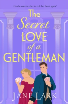 Boldwood Books The Secret Love Of A Gentleman , An Addictively Passionate Regency Romance From Jane Lark
