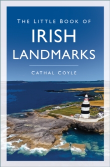 The Little Book of Irish Landmarks