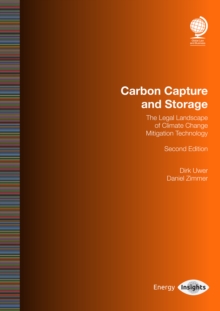 Carbon Capture and Storage : The Legal Landscape of Climate Change and Mitigation Technology, Second Edition