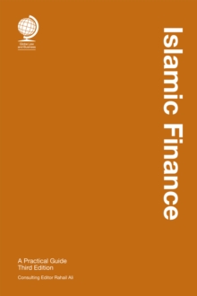 Islamic Finance : A Practical Guide, Third Edition