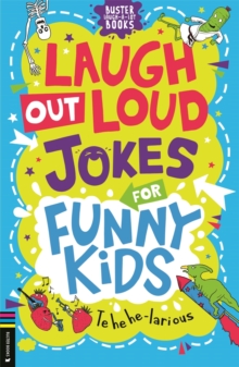 Laugh Out Loud Jokes for Funny Kids