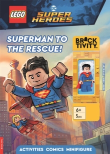 LEGO DC Super Heroes: Superman to the Rescue Activity Book (with Superman minifigure)