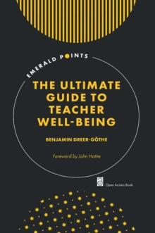 The Ultimate Guide to Teacher Well-Being