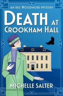Boldwood Books The Death At Crookham Hall , The Start Of A Gripping 1920s Cozy Mystery Series From Michelle Salter