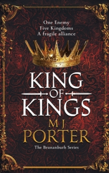 King of Kings : An action-packed unputdownable historical adventure from M J Porter