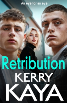 Retribution : A criminally good gangland thriller from Kerry Kaya for 2025