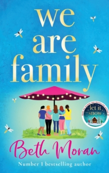 We Are Family : A feel-good read from NUMBER ONE BESTSELLER Beth Moran