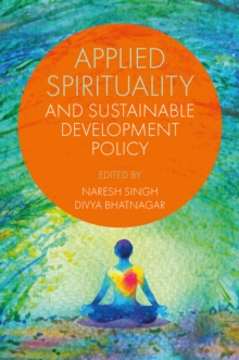 Applied Spirituality and Sustainable Development Policy