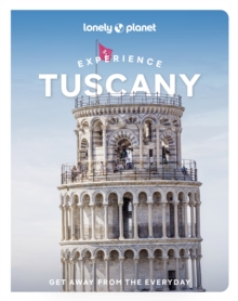 Lonely Planet Global Limited Lonely Planet Experience Tuscany
