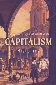Capitalism: Histories