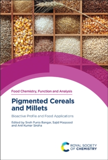 Pigmented Cereals and Millets : Bioactive Profile and Food Applications