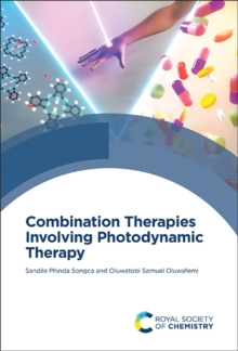 Combination Therapies Involving Photodynamic Therapy