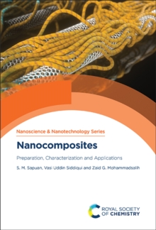 Nanocomposites : Preparation, Characterization and Applications