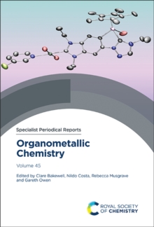 Organometallic Chemistry : Volume 45