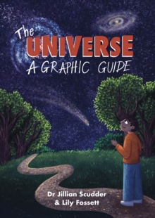 The Universe : A Graphic Guide