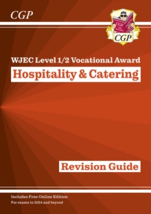 New WJEC Level 1/2 Vocational Award in Hospitality & Catering: Revision Guide (with Online Edition)