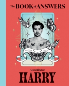 The Book of Answers According to Harry : Profound and Powerful Insight from the King of Pop