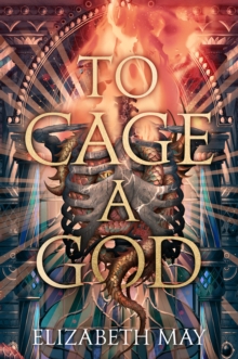 To Cage A God