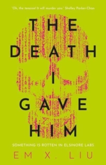 Rebellion Publishing Ltd. The Death I Gave Him