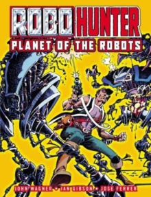 Robo-Hunter : Planet of the Robots