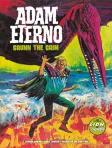 Adam Eterno: Grunn the Grim : Volume 2
