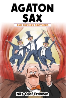 Agaton Sax and the Max Brothers