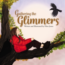 Gathering the Glimmers