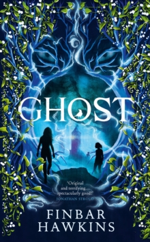 Ghost : A chilling story of the supernatural from the author of Witch