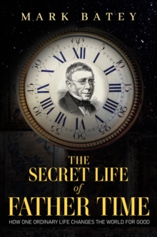 The Secret Life of Father Time