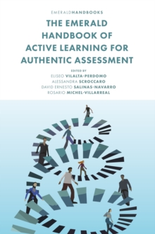 The Emerald Handbook of Active Learning For Authentic Assessment