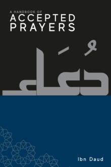 A Handbook of Accepted Prayers