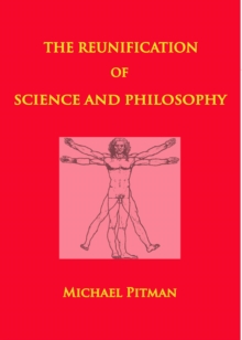 The Reunification of Science and Philosophy