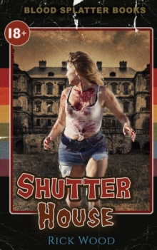 Shutter House, Paperback / softback Book Shutter House, Paperback / softback Book