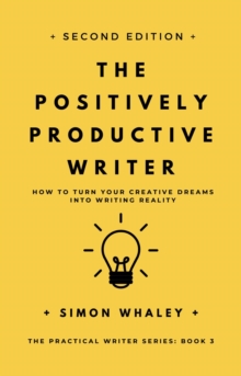 Positively Productive Writer