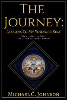 Journey: Lessons To My Younger Self