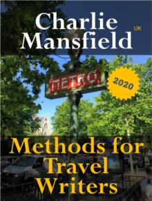 Methods for Travel Writers