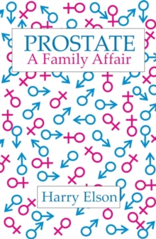Prostate: A Family Affair