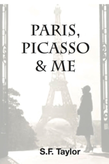 Paris, Picasso and Me