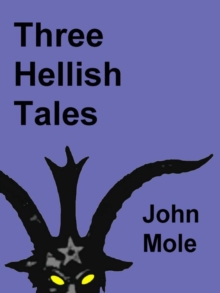 Three Hellish Tales